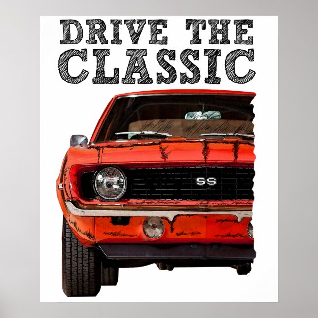 drive the classic poster (Front)