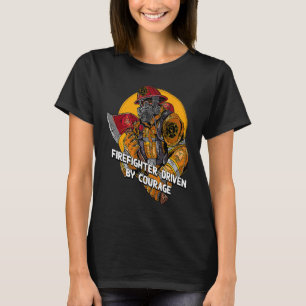Driven by Courage Firefighter First Responders Fir T-Shirt