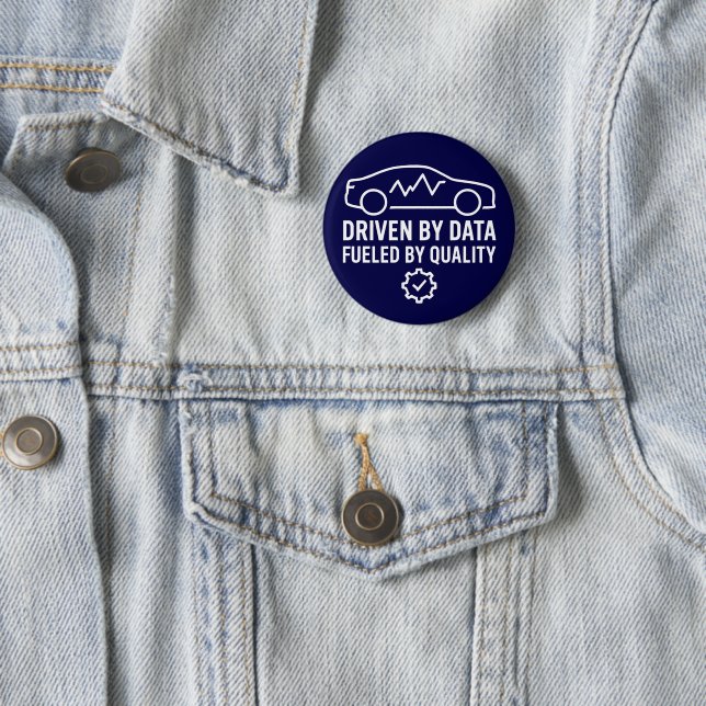 Driven by Data Fueled by Quality Automotive QA 6 Cm Round Badge (In Situ)