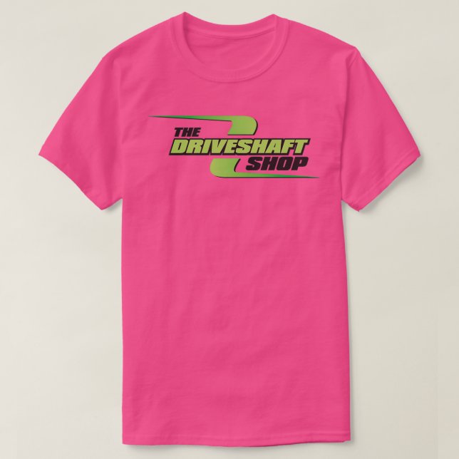 DriveShaft Shop  T-Shirt (Design Front)