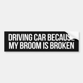 Driving Car Broom Broken Bumper Sticker