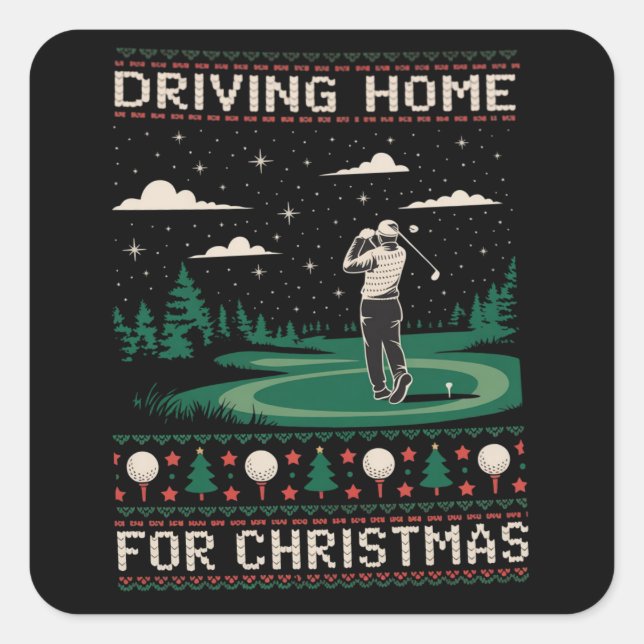 Driving Home For Christmas Golf Funny Ugly Xmas  Square Sticker (Front)