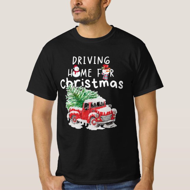 Driving Home for Christmas, Merry Xmas, Christmas  T-Shirt (Front)