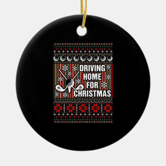 Driving Home For Ugly Christmas Golf Tshirt Ceramic Tree Decoration (Front)