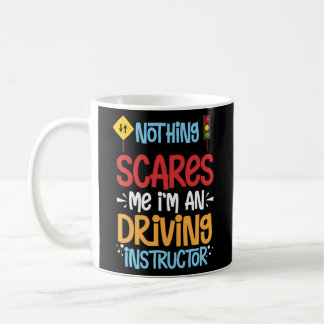 Driving Instructor School Lessons Driver Education Coffee Mug