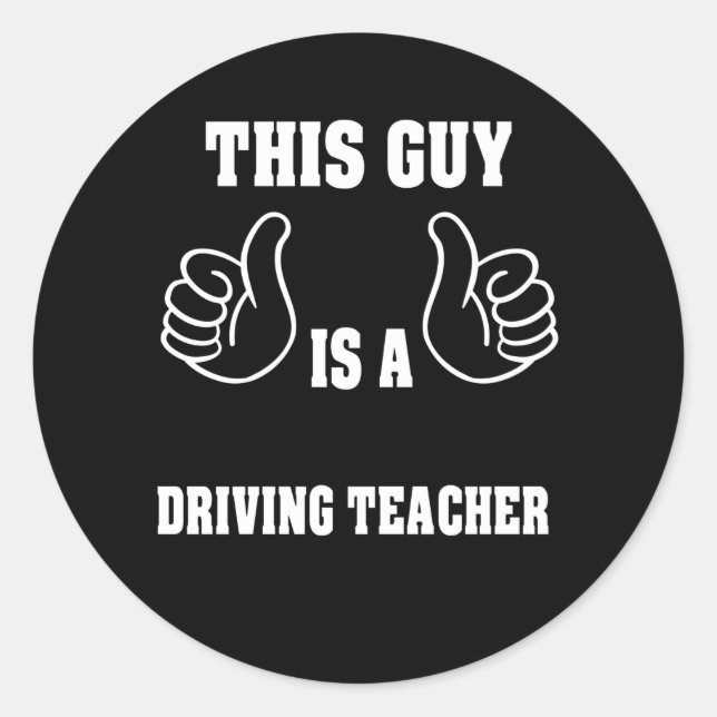 Driving Teacher Classic Round Sticker (Front)