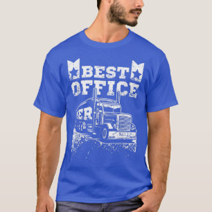 Driving trucks best office ever  T-Shirt