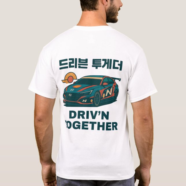 Driv'N Together - Two Sided Car & Bike T-Shirt (Back)