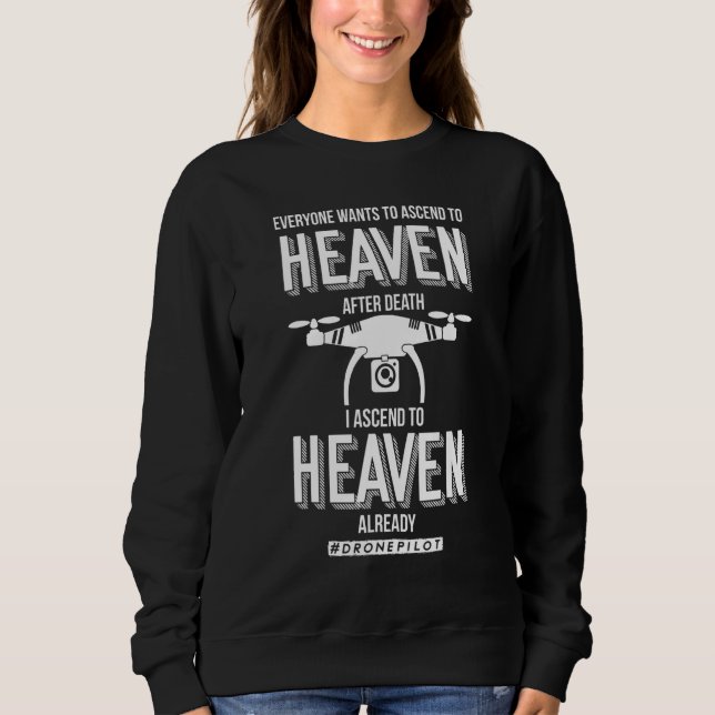 Drone Footage Fpv Dronepilot Sweatshirt (Front)