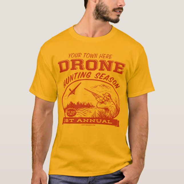 Drone Hunting Season Customisable Shirts (Front)
