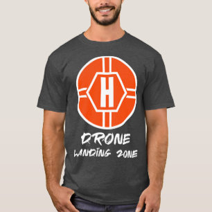 Drone Landing Zone Helicopter Pad T-Shirt
