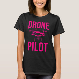 Drone Pilot Men Women Drone Operator Rc Flight T-Shirt