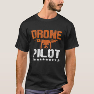 Drone Pilot RC Flight Operator Quadcopter Flying T-Shirt