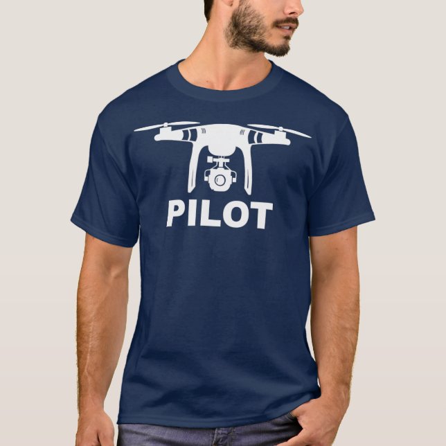 Drone pILOT shirt funny Drone Flying (Front)