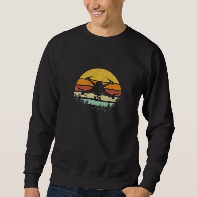 Drone Retro Flying Quadcopter Cool Uav Drone Hobby Sweatshirt (Front)