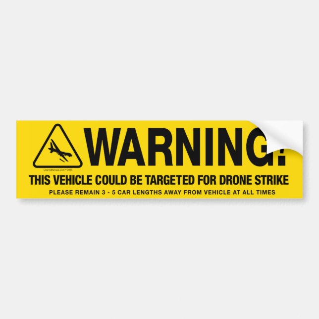 Drone Strike Warning Bumper Sticker (Front)