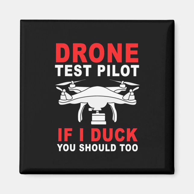 Drone Test Pilot Magnet (Front)