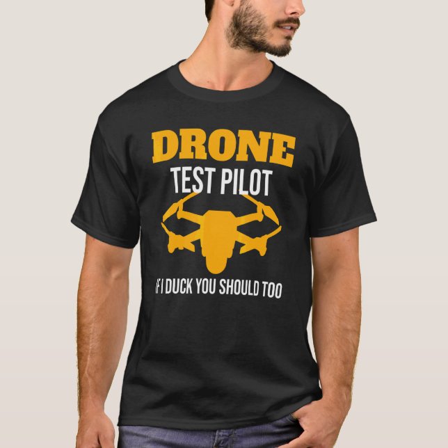 Drone Test Pilot Quadcopy T-Shirt (Front)