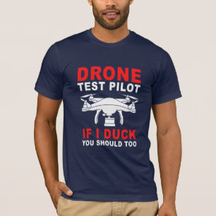 Drone Test Pilot T-Shirt