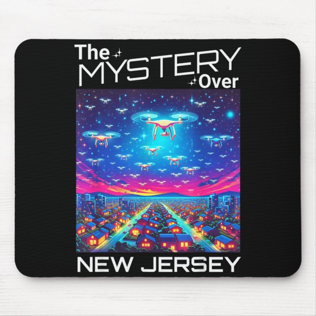 Drones New Jersey The Mystery Over New Jersey Funn Mouse Pad (Front)
