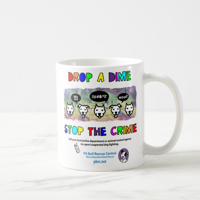 Drop A Dime Stop The Crime Coffee Mug (Right)