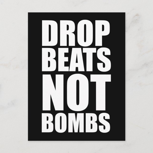 Drop Beats Not Bombs Postcard (Front)