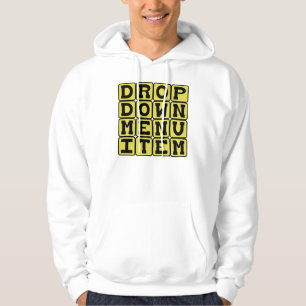 Drop Down Menu Item, Computer Feature Hoodie
