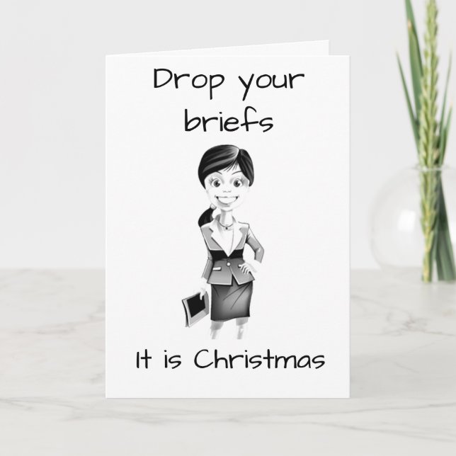 DROP HER "BRIEFS" & CELEBRATE THE "HOLIDAY" CARD (Front)