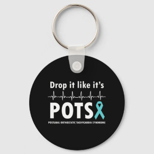 Drop It Like It's POTS T-Shirt2  Key Ring