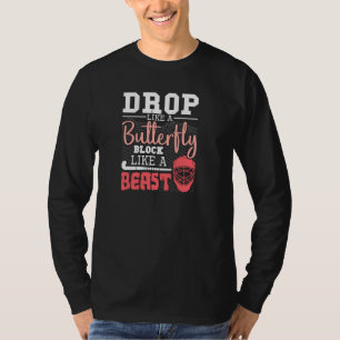 Drop Like A Butterfly Block Like A Beast Field Hoc T-Shirt