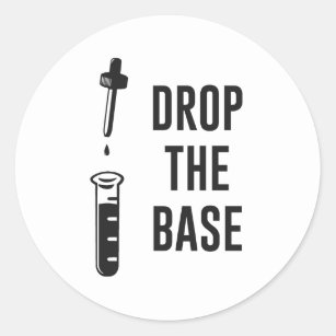 Drop the Bass Chemistry Base Classic Round Sticker