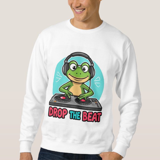 Drop the Beat Frog Hoodie Funny DJ Frog Sweatshirt (Front)