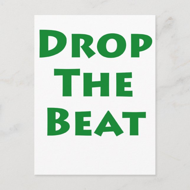 Drop The Beat Postcard (Front)
