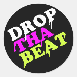 Drop The Beat Round Sticker Ibiza House Music