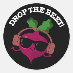Drop The Beet Funny Music Veggie Pun Dark BG Classic Round Sticker