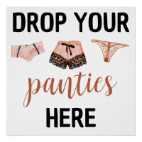 Drop Your Panties Here