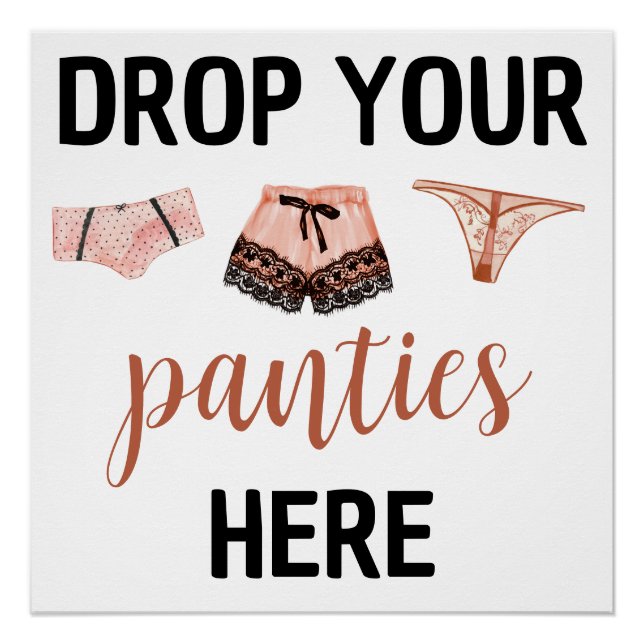 Drop Your Panties Here Poster (Front)