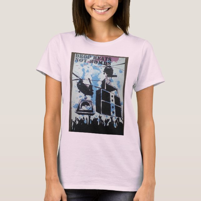 DropBeatsNotBombs T-Shirt (Front)