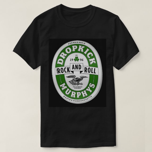 dropkick murphys Rock and Roll   T-Shirt (Design Front)