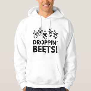Droppin' Beets! Hoodie