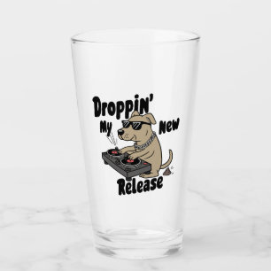 Droppin' My New Release Dog Hip-Hop Glass
