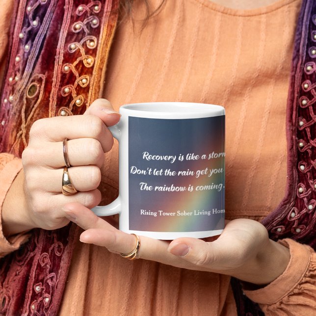 Drug Addiction Recovery Motivational Quote Rainbow Coffee Mug (Creator Uploaded)