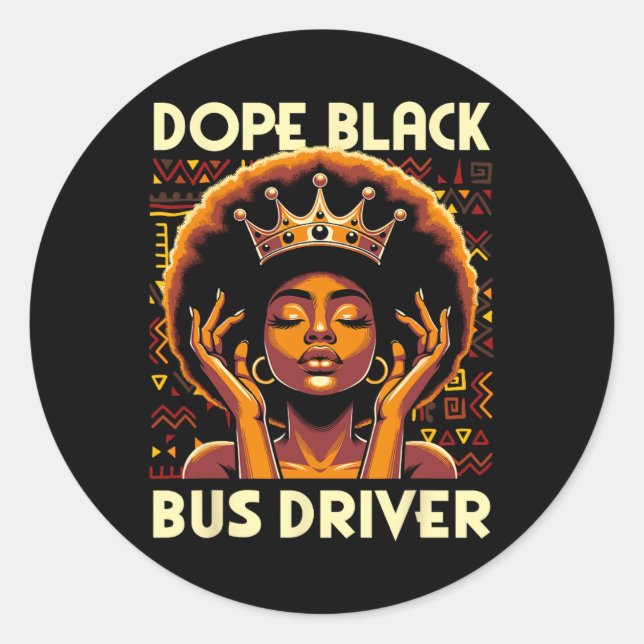 Drug Black Bus Driver African American Afro Melani Classic Round Sticker (Front)