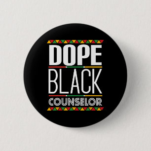 Drug Black Counsellor Black History Month  6 Cm Round Badge