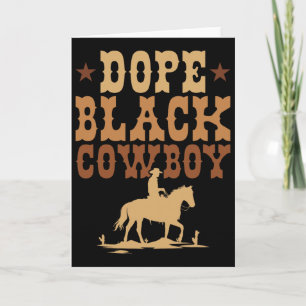 Drug Black Cowboy Melanin Black African Rodeo Cowb Card