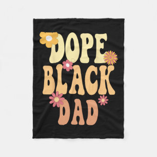 Drug Black Dad Black History Month Fleece Blanket