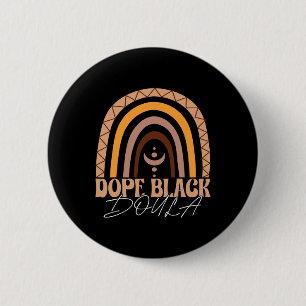 Drug Black Doula African American Midwife Birth La 6 Cm Round Badge