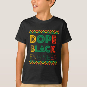 Drug Black Engineer Black History Month 1  T-Shirt