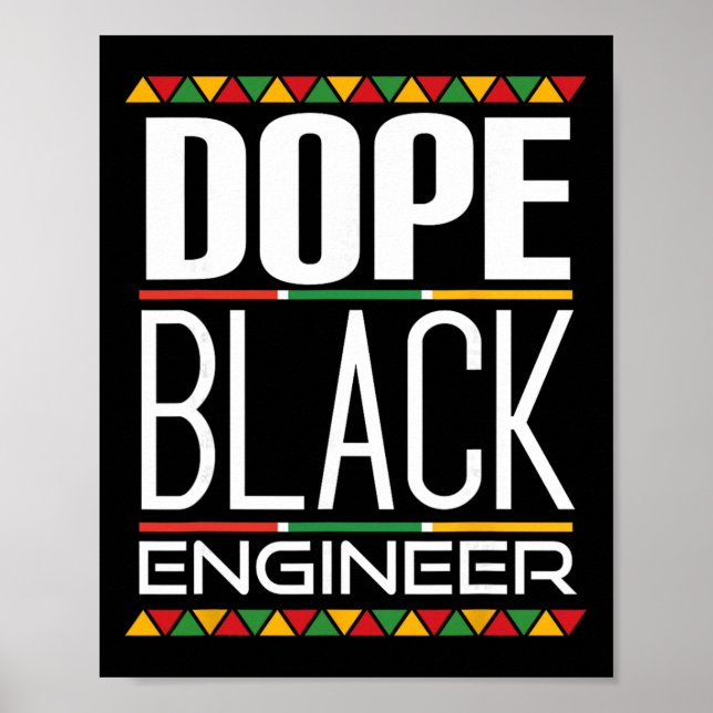 Drug Black Engineer Black History Month  Poster (Front)
