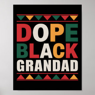 Drug Black Grandad Melanin African American Histor Poster